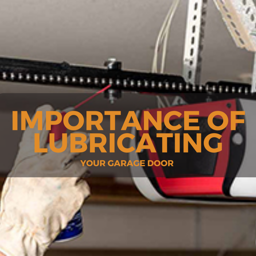 Do You Need to Lubricate Your Garage Door?